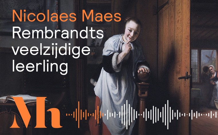 Luister mee met Nicolaes Maes